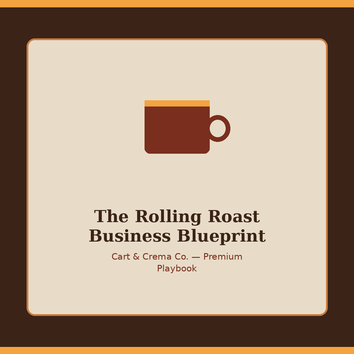 The Rolling Roast Business Blueprint